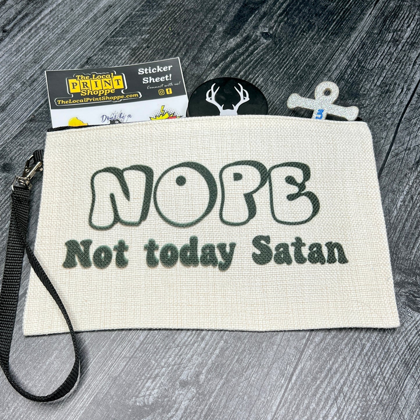Nope, Not Today Satan, Makeup Bag