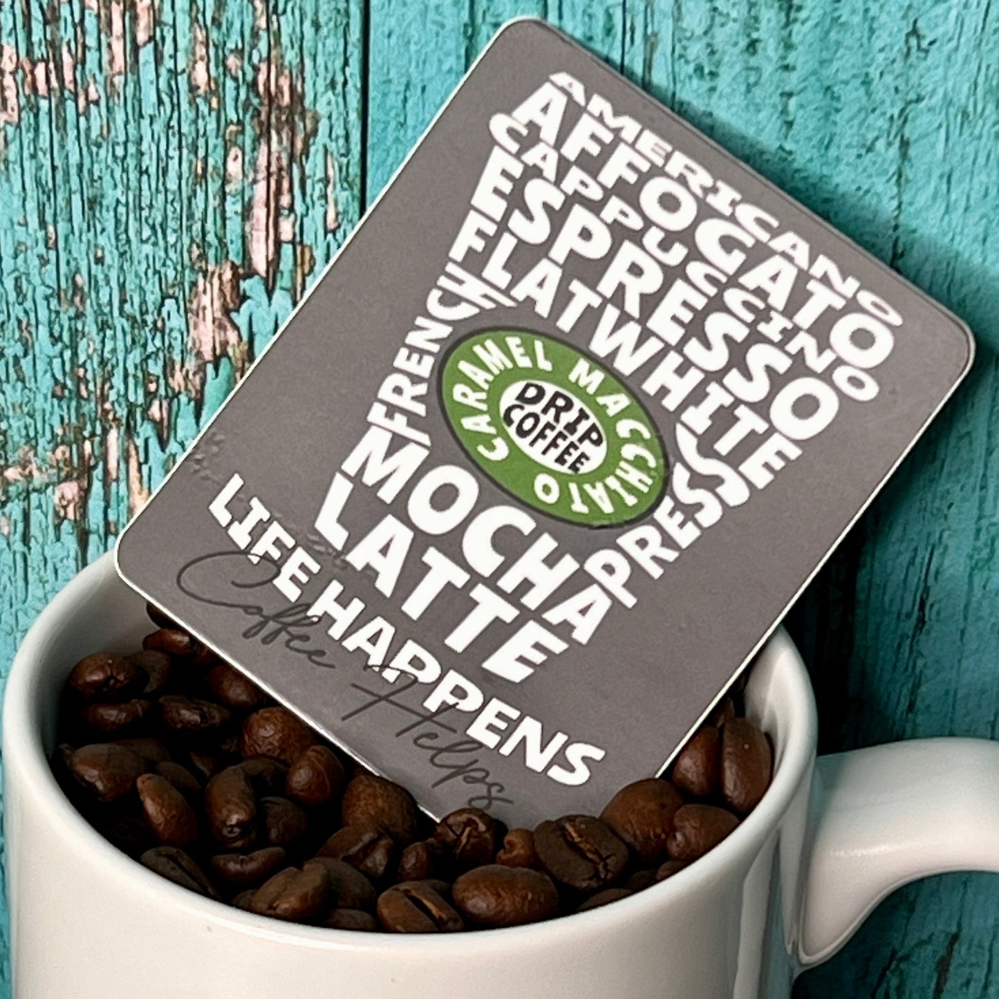"Life Happens, Coffee Helps" Waterproof Sticker Decal