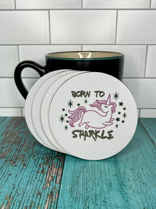 "Born to Sparkle" Coaster