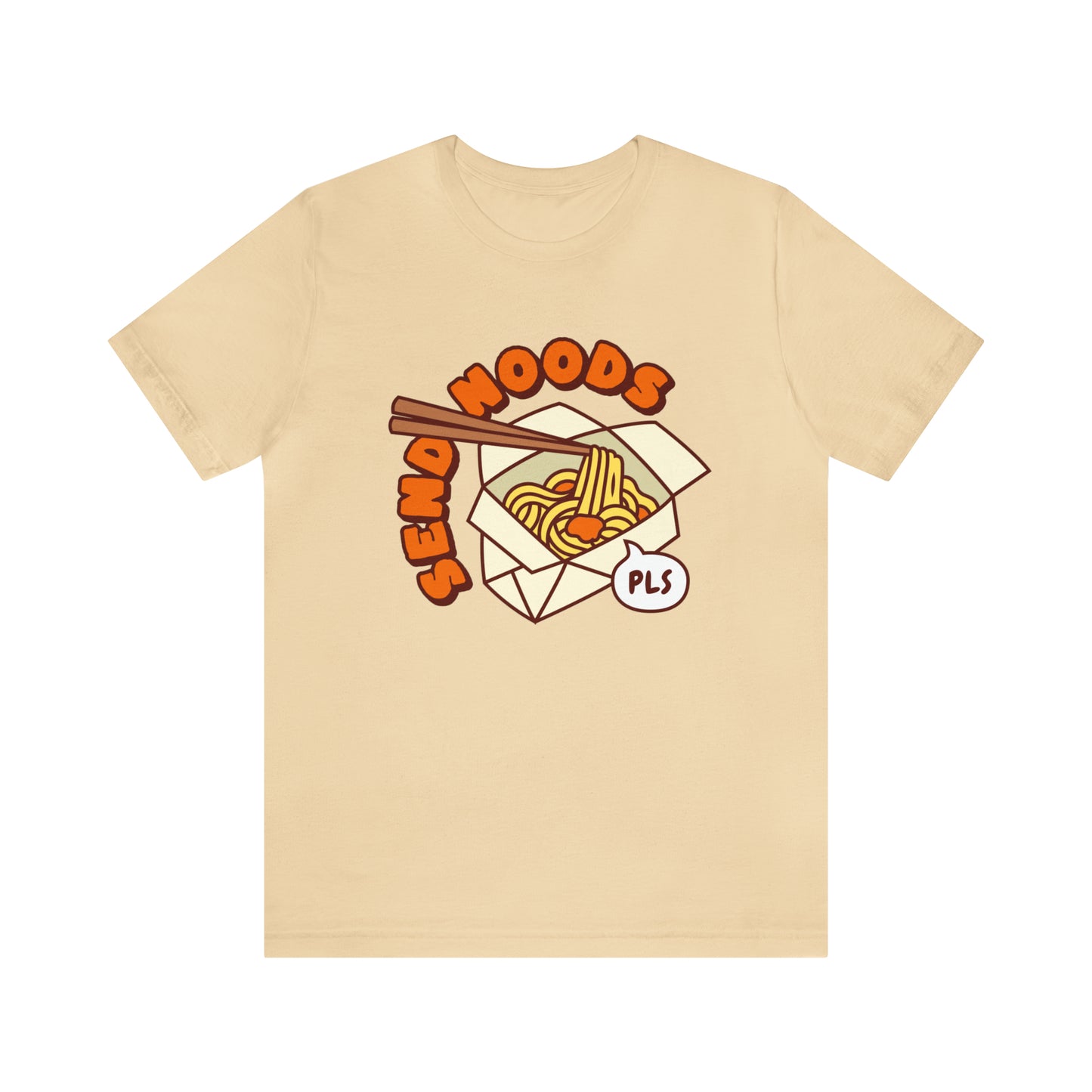 Send Noods Pls T Shirt