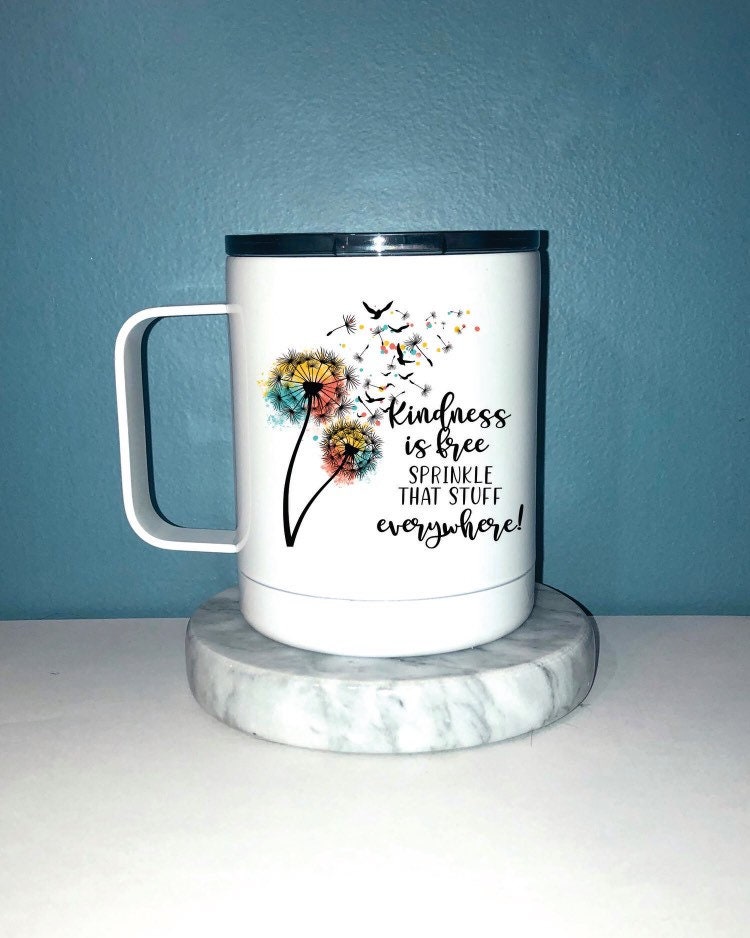 "Kindness Is Free, Sprinkle That Stuff Everywhere" - Waterproof Sticker Decal