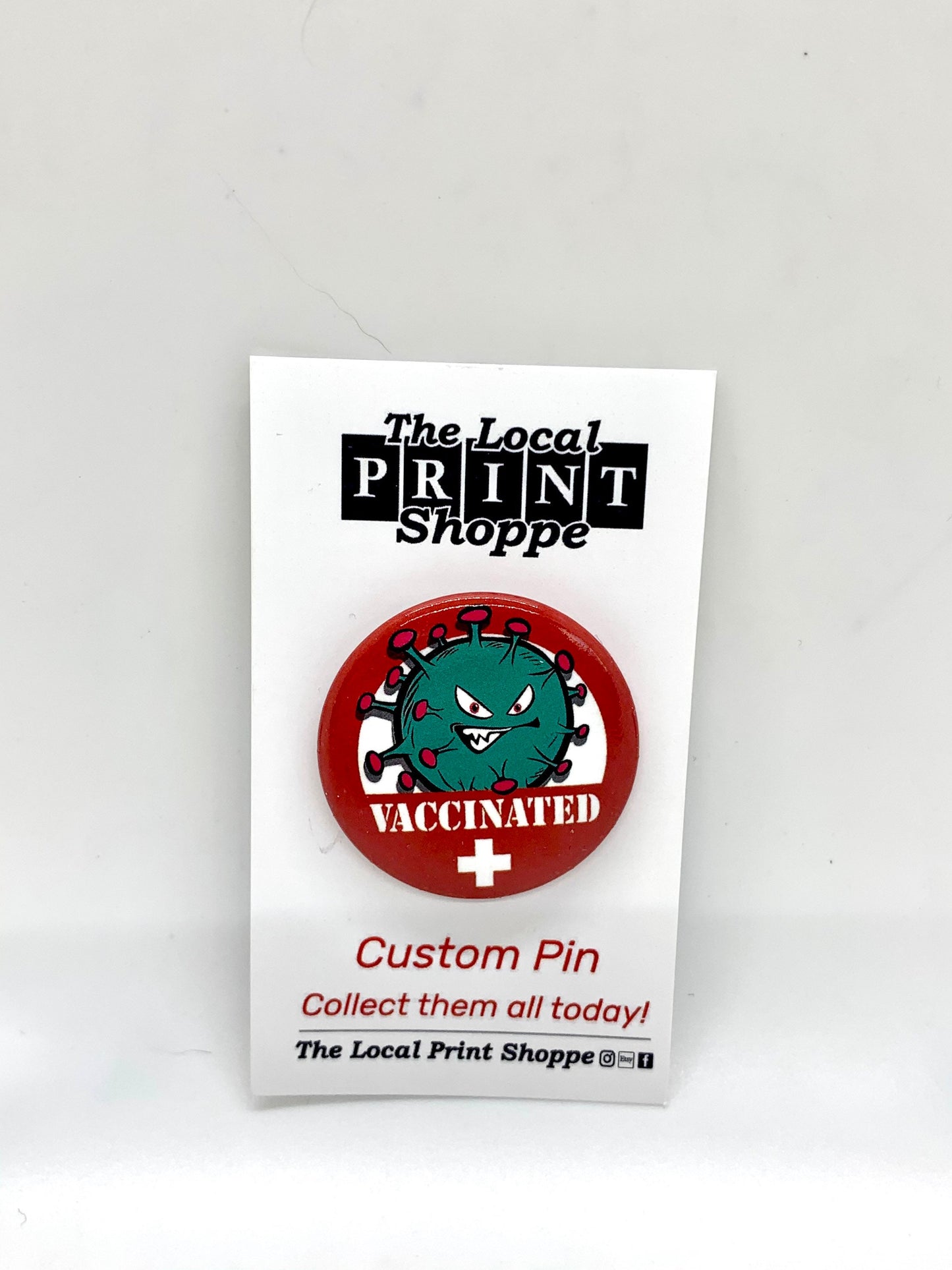 Vaccinated Metal Button