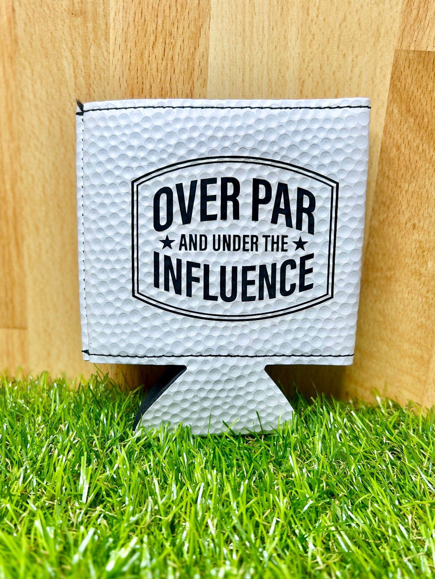 "Over Par and Under the Influence" Leather Can Koozie – Golf Ball Texture