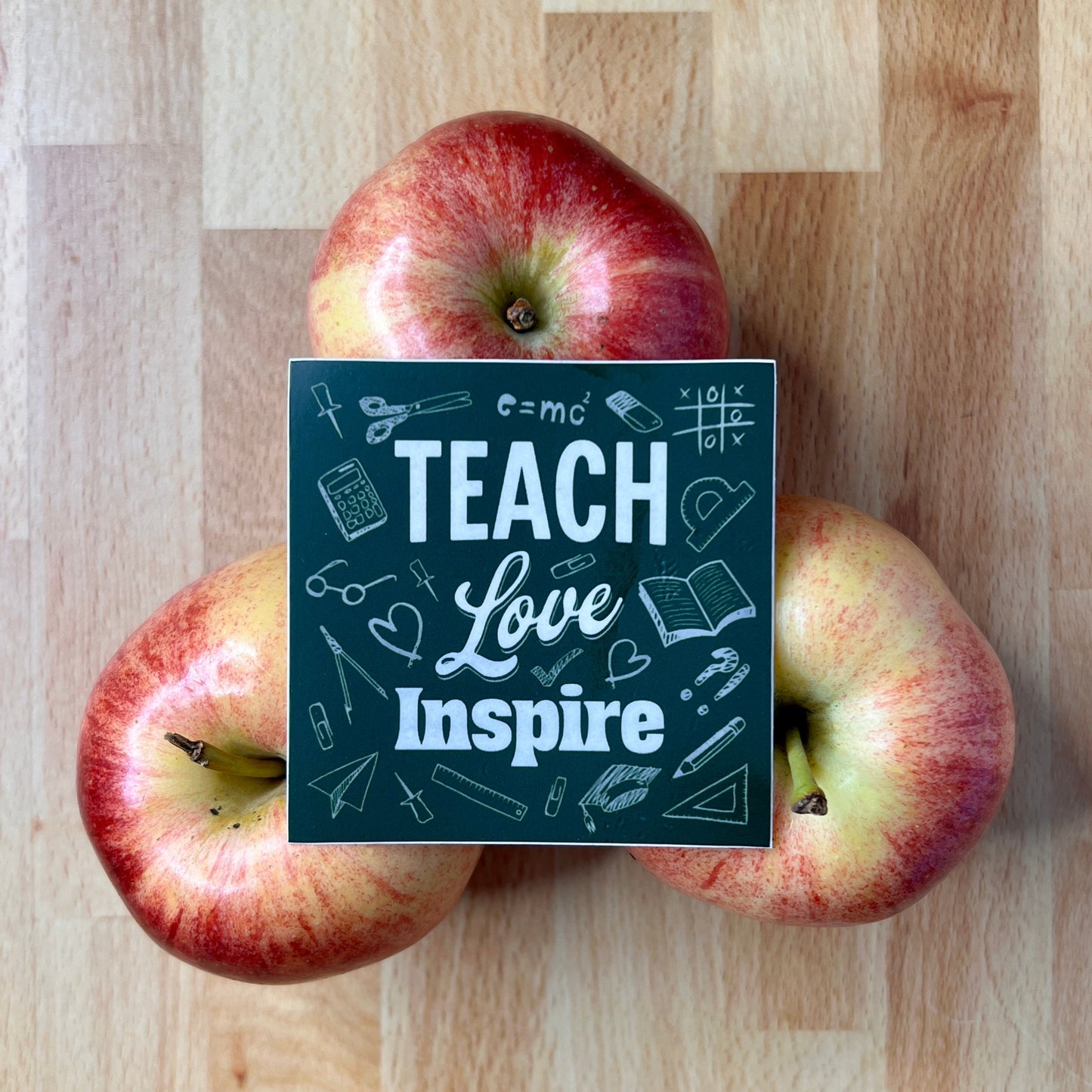 "Teach Love Inspire" Waterproof Sticker Decal