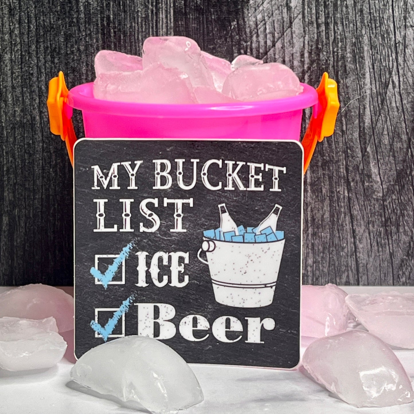 Bucket List: Ice, Beer Waterproof Sticker Decal