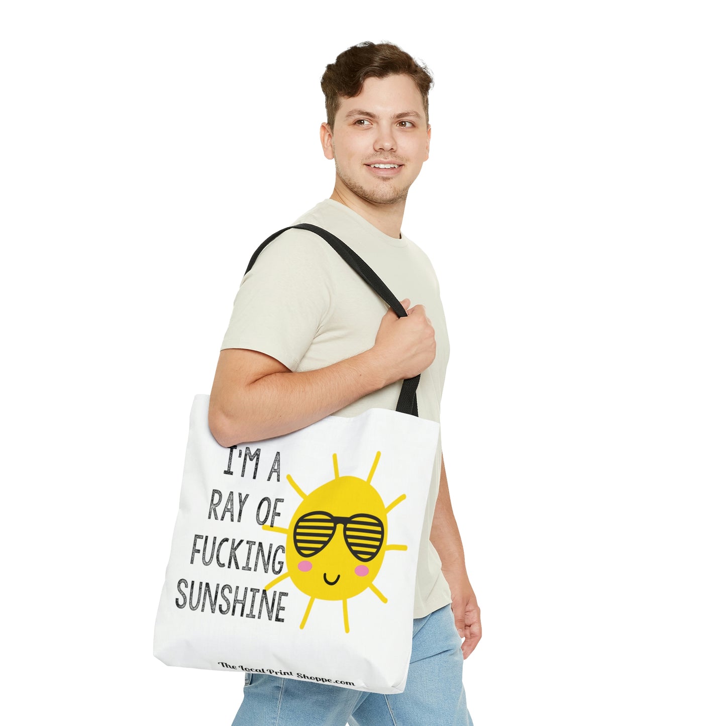 I'm A Ray Of Fucking Sunshine Tote Bag