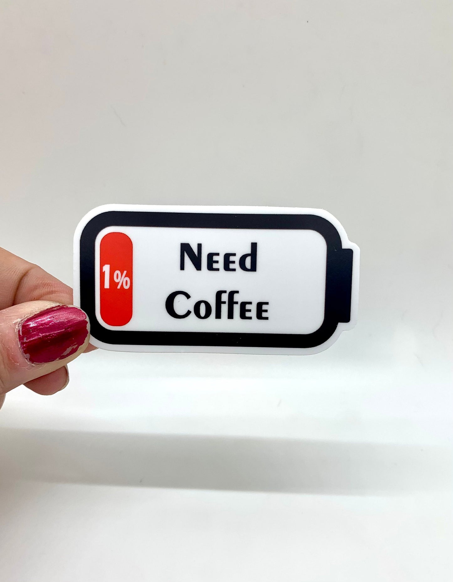 Need Coffee - Waterproof Sticker Decal
